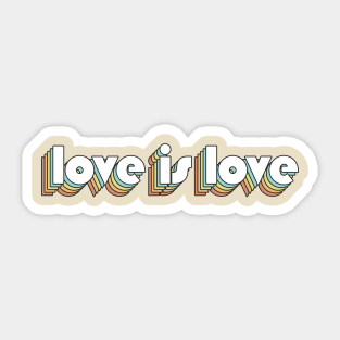 Love Is Love - Retro Rainbow Typography Faded Style Sticker